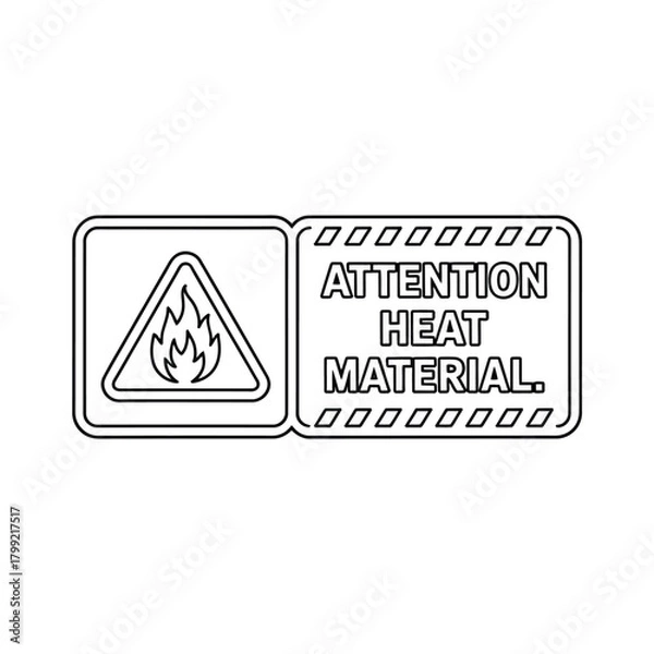 Fototapeta Warning sign for attention heat material with flame symbol