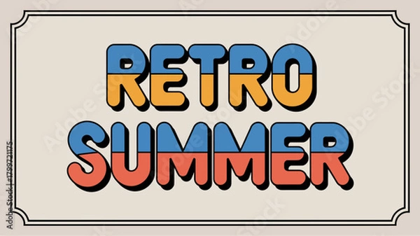 Obraz Retro style typography design with the words Retro Summer in bold and colorful letters