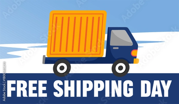 Fototapeta free shipping day for all customers
