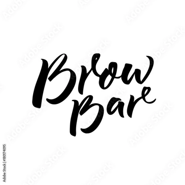 Fototapeta Brow bar text for logo. Calligraphy inscription for beauty salon. Black brush lettering isolated on white background.