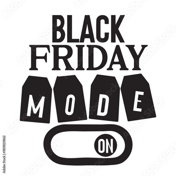 Obraz black friday mode on 