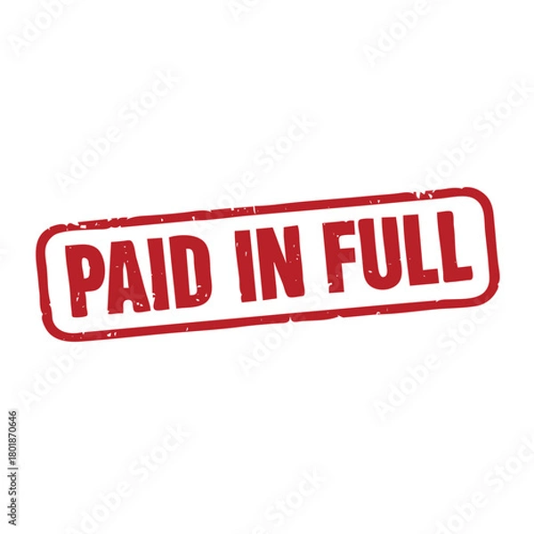 Obraz Red grunge stamp reading Paid In Full, finance concept
