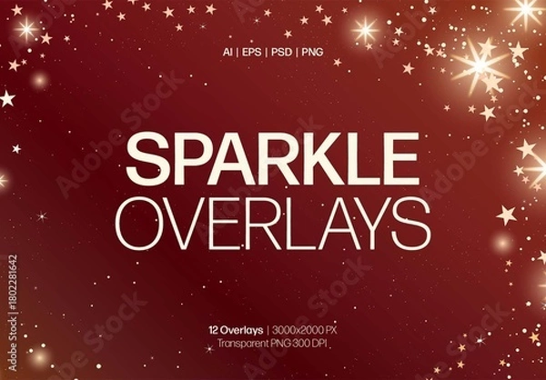 Obraz Transparent Sparkle Overlay & Star Burst Glitter Light Effects for Festive Christmas Filters