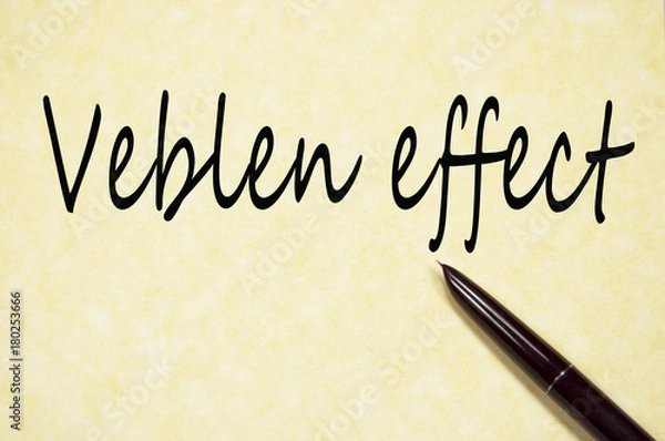 Fototapeta veblen effect text write on paper