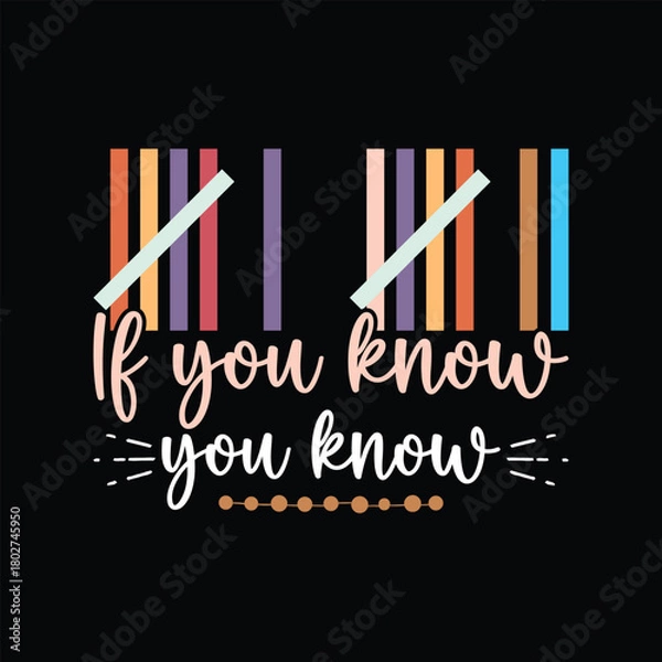 Obraz if you know you know  6 7