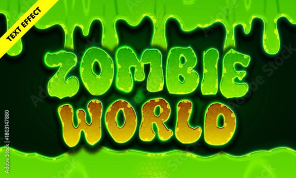 Obraz Zombie world editable text effect - Bold 3d dripping slime font, horror game title design