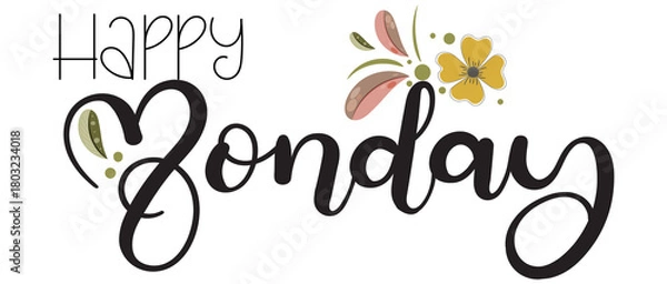 Fototapeta Hello MONDAY. Monday day of the week with flowers and leaves. Illustration (Monday)