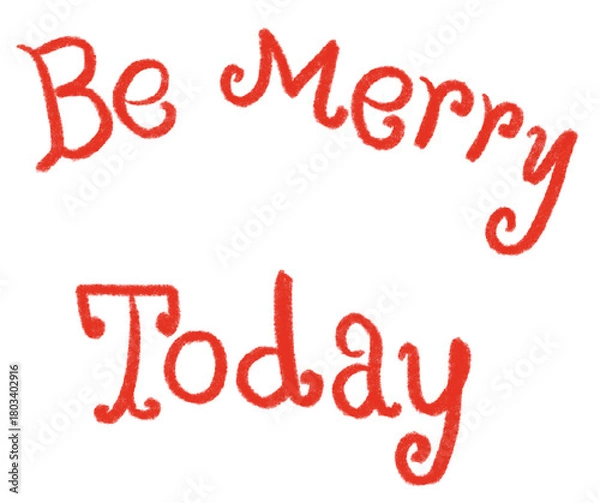 Obraz be merry today