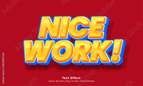 Fototapeta Nice work text effect in 3d style on red background