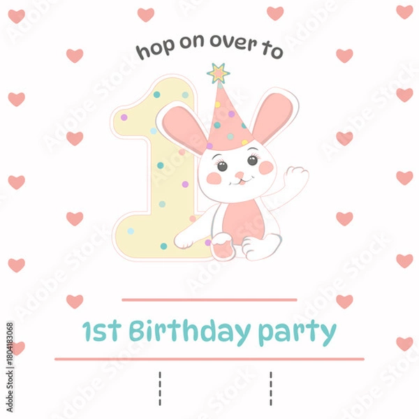 Obraz Invitation with cute little rabbit, bunny, 1 year old, children's birthday, number 1, text field, hearts, first birthday, card, cute animal, baby