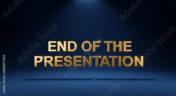 Obraz End of the presentation text in gold letters on a dark blue gradient background