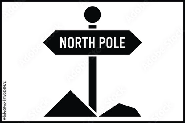 Obraz North pole direction signpost simple flat icon vector graphic isolated on white background, Vector
