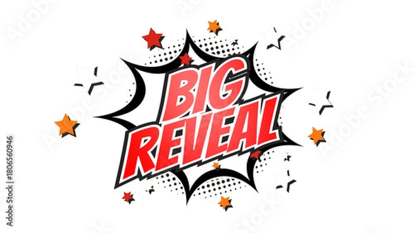 Obraz BIG REVEAL – Comic Pop Art text png with transparency. PNG transparent image. Vintage colorful cartoon animation with explosion of speech bubble message