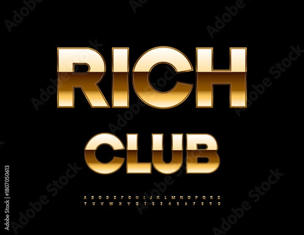 Obraz Vector Elite icon Rich Club. Classy Golden Font. Luxury Alphabet Letters and Numbers set