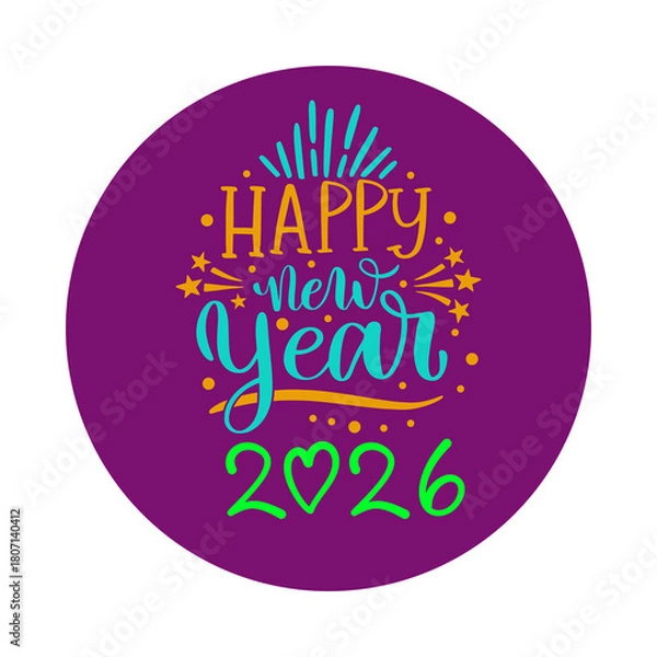 Obraz Happy new year 2026 text art with fireworks and heart isolated on white background
