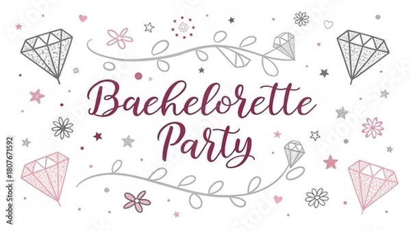 Obraz Photo of bachelorette party lettering with diamond, flower, star, and swirl decorations isolated on white background for invitation, banner, or greeting card