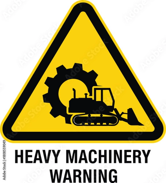 Obraz Heavy machinery warning sign featuring a bulldozer and gear vector illustration for construction site safety and hazard prevention