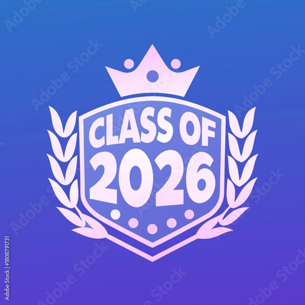 Fototapeta Celebrate the class of 2026 with this emblem featuring a shield, crown, and wheat stalks, perfect for graduation announcements and party decorations