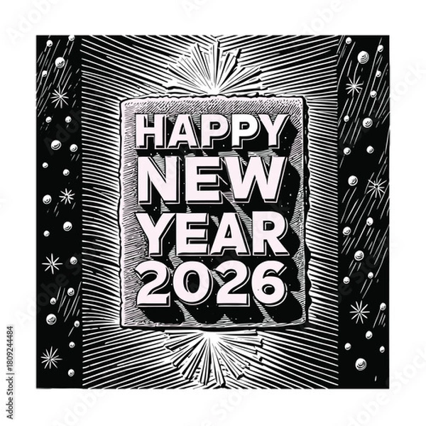 Obraz Happy New Year 2026! Greeting Card, Bold Woodcut Linocut Style Black and White Graphic