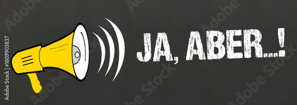 Fototapeta Ja, aber...!