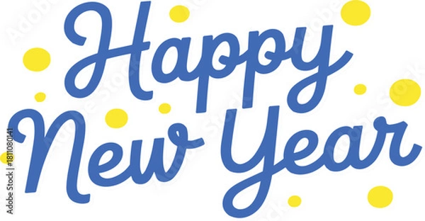 Fototapeta Playful blue brush script "Happy New Year" lettering with yellow confetti dots, festive holiday greeting, isolated vector design element