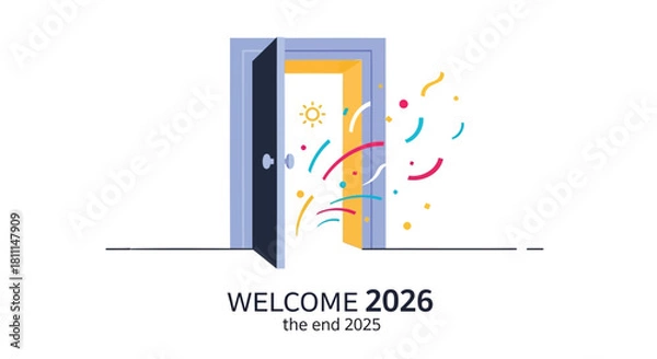 Obraz Welcome 2026 the end 2025 open door with confetti and sun symbol representing new beginnings and celebration