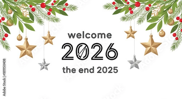 Fototapeta Welcome 2026 the end 2025 with festive christmas decorations and hanging star ornaments on a white background