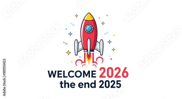 Fototapeta A vibrant cartoon rocket blasts off into a starry sky celebrating the arrival of the new year 2026 and the end of 2025