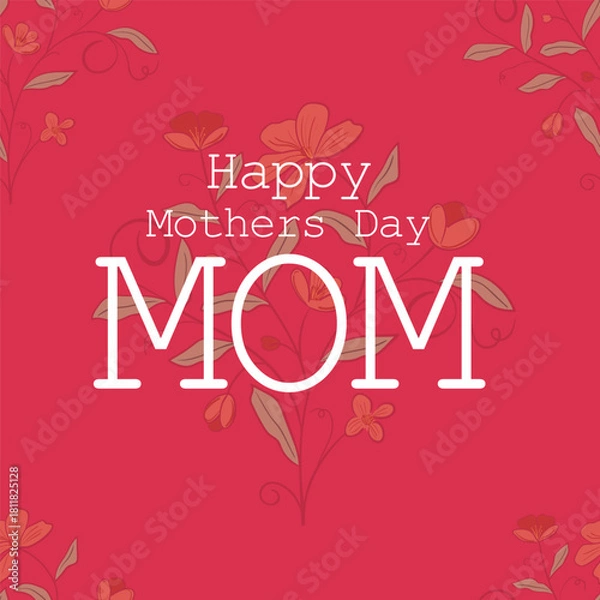 Fototapeta Bold red Mother’s Day greeting design with floral accents and stylish lettering for a heartfelt celebration message.