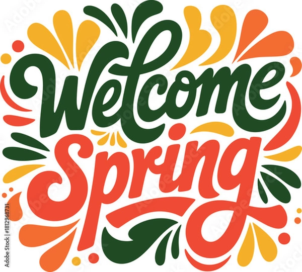 Obraz Welcome Spring Season Typography Lettering Vector Design .