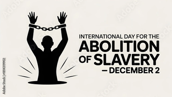 Fototapeta International Day for the Abolition of Slavery Breaking the Chains of Modern Oppression