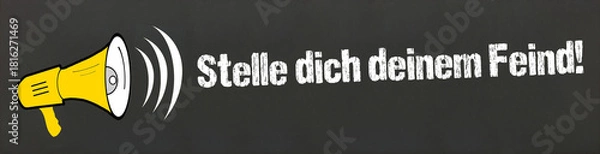 Obraz Stelle dich deinem Feind!