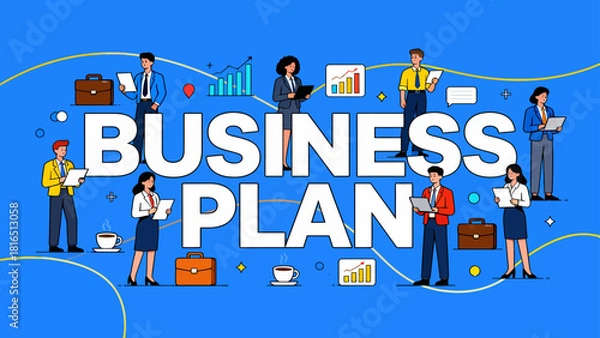 Obraz This illustration depicts various business professionals and elements surrounding “Business Plan”，highlighting the key components of strategic planning and corporate collaboration.