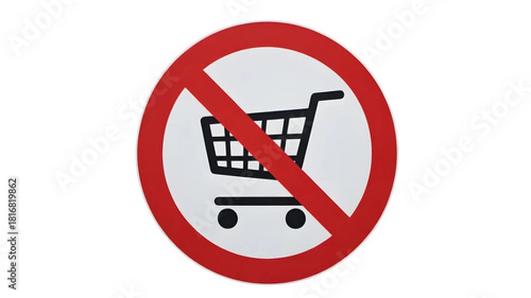 Fototapeta Prohibited shopping symbol for retail businesses, indicating restricted access, sales ban, or no shopping allowed, conveying a clear message of denial