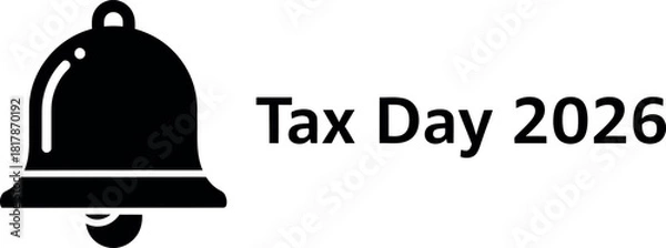 Fototapeta Vector Illustration of Tax Day 2026 bell icon with notification for financial deadline and calendar reminder