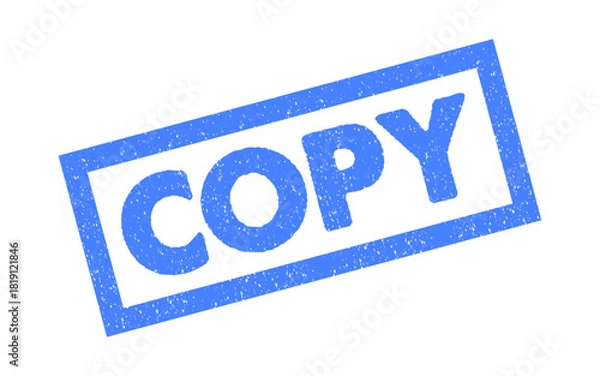 Obraz COPY Blue Rubber Stamp Grunge Grainy Vector Seal Badge Texturized Sample Document Watermark Official