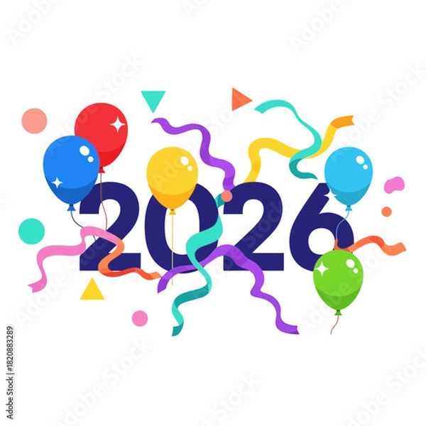 Obraz Happy New Year 2026 - Festive Balloons, Confetti, and Streamers Celebration Design