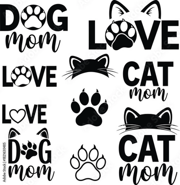 Obraz Collection of Dog and Cat Mom Typography Design Vector Illustration for Pet Lovers