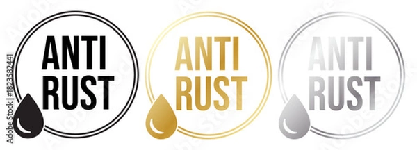 Fototapeta Anti rust badge set , Anti rust seal set, Anti rust logos set, Anti rust stamp set