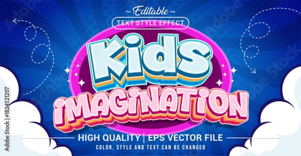 Obraz Editable text effect vector “Kids Imagination”, featuring playful, colorful, dreamy lettering that expresses creativity, curiosity, and joyful childhood fantasy.