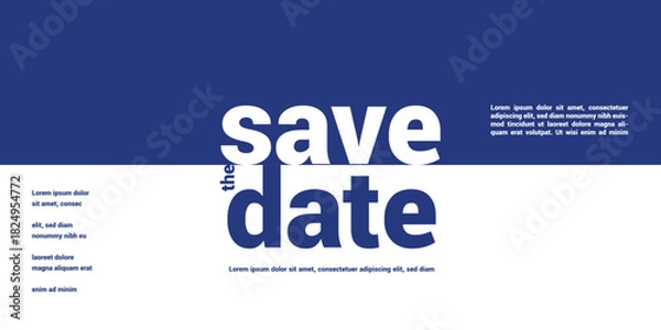 Fototapeta Save the date banner. Can be used for business, marketing and advertising. logo graphic design of event summit made for Technology and upcoming events. Vector EPS 10	