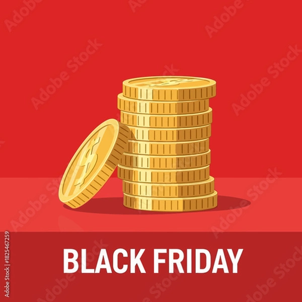 Fototapeta Single Vector Icons of Stack of Gold Coins with One Coin Leaning on a Red Surface with Black Friday Text. EPS Editable