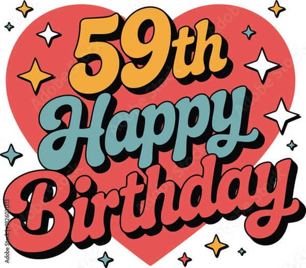 Fototapeta 59th Happy Birthday vector with bold colorful text, red heart background, and star accents for festive celebration graphics.