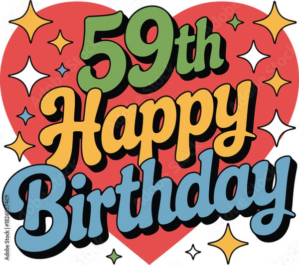 Fototapeta 59th Happy Birthday vector with bold colorful text, red heart background, and festive stars for joyful celebration graphics.
