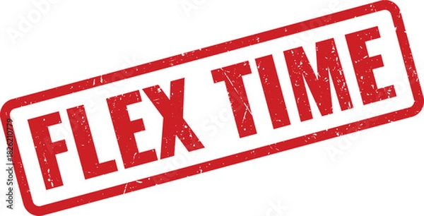 Fototapeta Red grunge rubber stamp impression stating Flex Time for flexible work arrangements