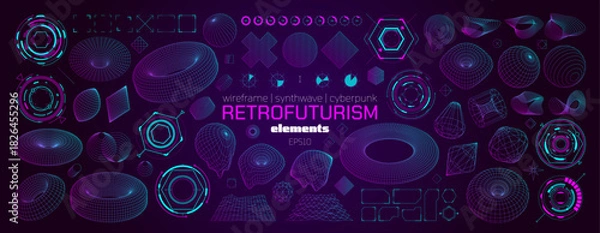 Obraz Big set trendy cyberpunk and retrofuturism elements, Postmodern abstract geometric wireframe and vaporwave shapes of different forms, Vector graphic assets kit futuristic style, HUD kit