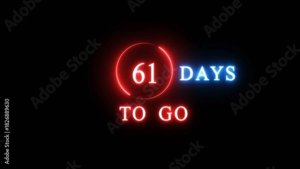 Fototapeta 61 days countdown number illustration. Neon counting number text. Calendar date concept.
