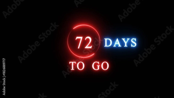 Fototapeta 72 days countdown number illustration. Neon counting number text. Calendar date concept.