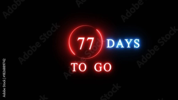 Fototapeta 77 days countdown number illustration. Neon counting number text. Calendar date concept.