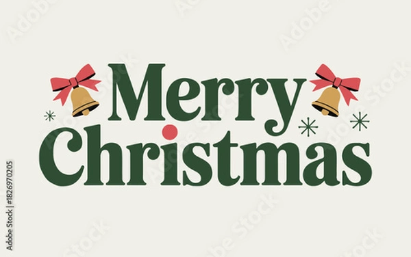 Fototapeta A christmas themed graphic with the words merry christmas in green with bells and bows on a cream back